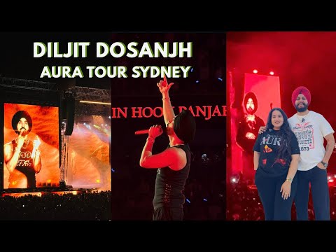 DILJIT DOSANJH AURA TOUR SYDNEY 2025 | Full Concert of Diljit Dosanjh