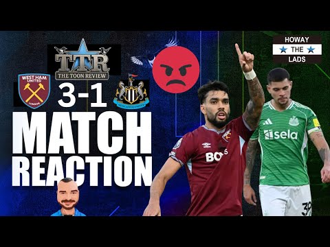WEST HAM UNITED 3 NEWCASTLE UNITED 1 | MATCH REACTION! π‘