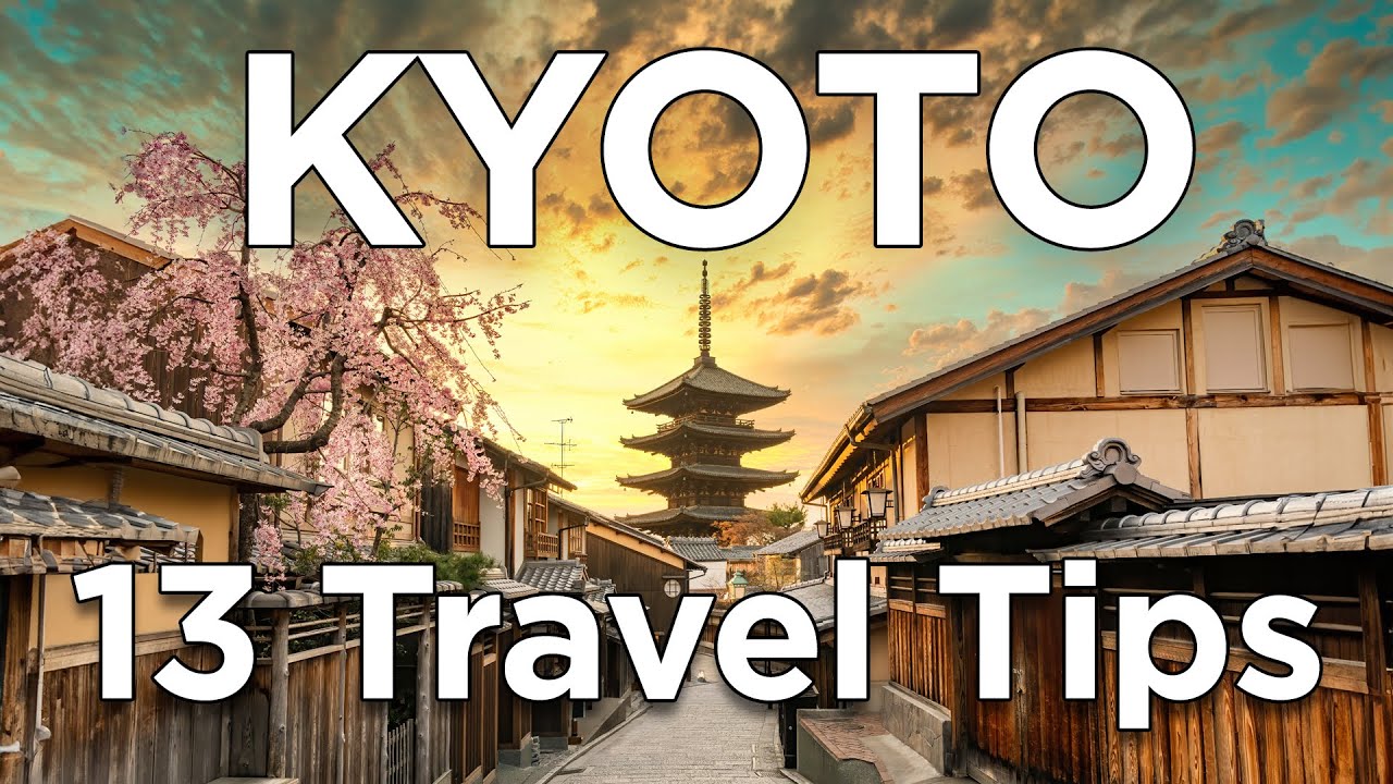 13 Tips for an Amazing Kyoto Trip 🌸