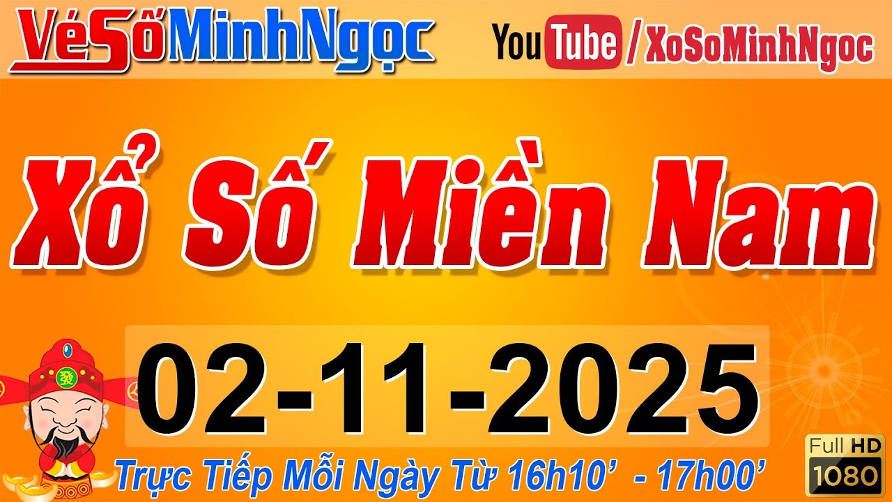 XSMN Minh Ngọc - Trực Tiếp Kết Quả Xổ Số Miền Nam Ngày 02/11/2025 🎉