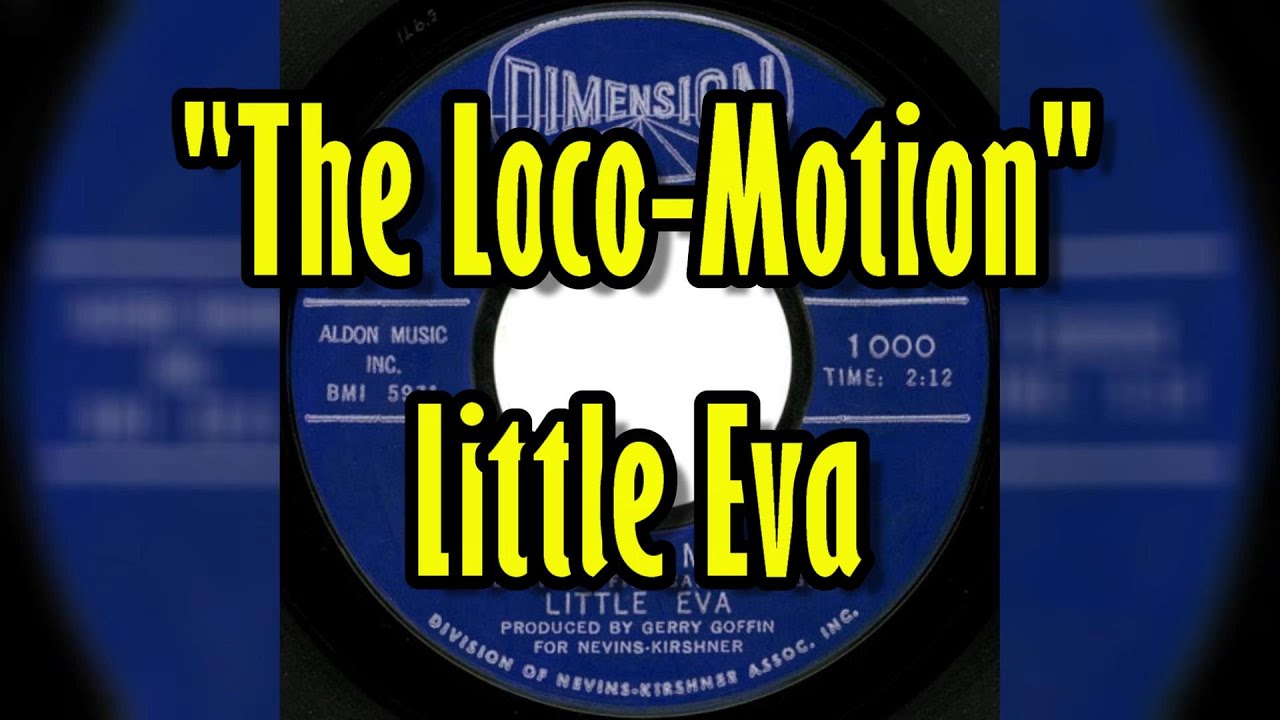 The Loco-Motion by Little Eva (Lyrics) 🎶