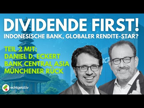 Indonesien & Dividenden: Langfristig stark - Was Bank Central Asia & Münchener Rück gemeinsam haben