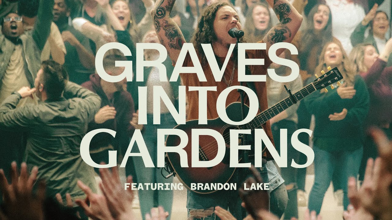 Graves Into Gardens ft. Brandon Lake (Live) 🎶