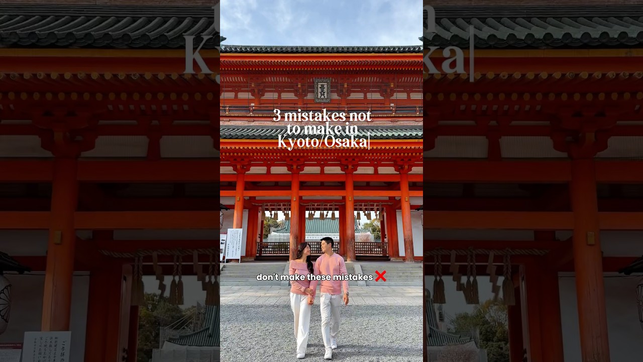 3 Mistakes to Avoid in Kyoto & Osaka + 10% Off Kansai Pass ✨