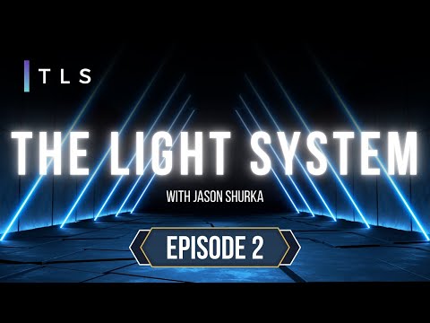The Light System | Episode 2: Understanding TLS