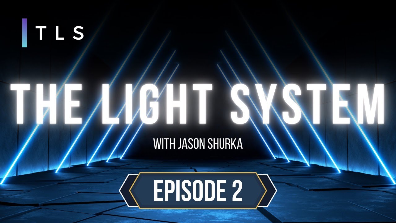 The Light System | Episode 2: Understanding TLS