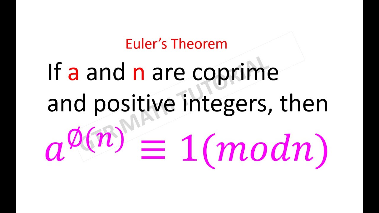 Euler's Theorem Applications in Number Theory