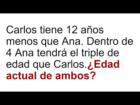 PROBLEMA DE EDADES. Hallar la edad de dos personas. Matemáticas Básicas