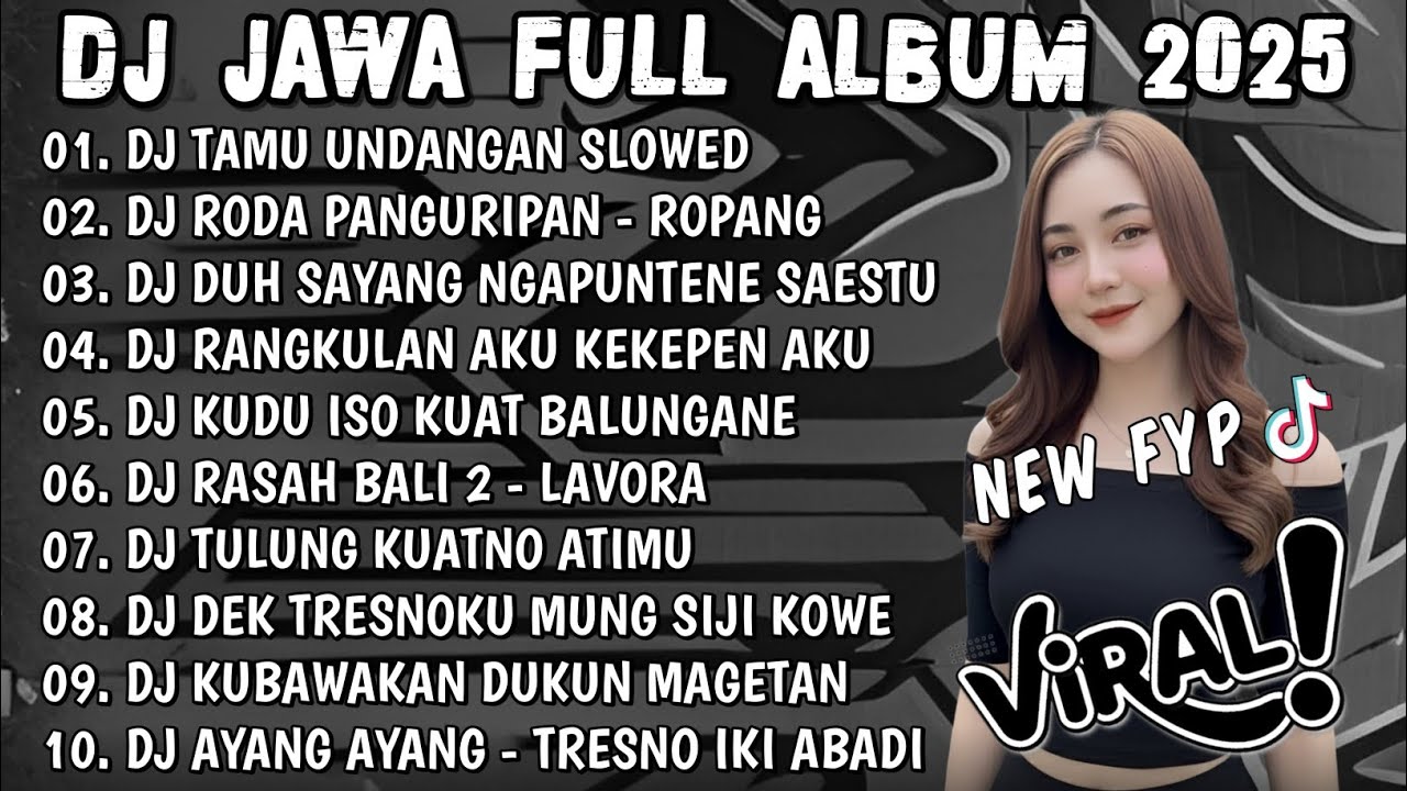 DJ Jawa Terbaru 2025 Full Bass 🎶 - Tamu Undangan & Roda Panguripan Viral TikTok