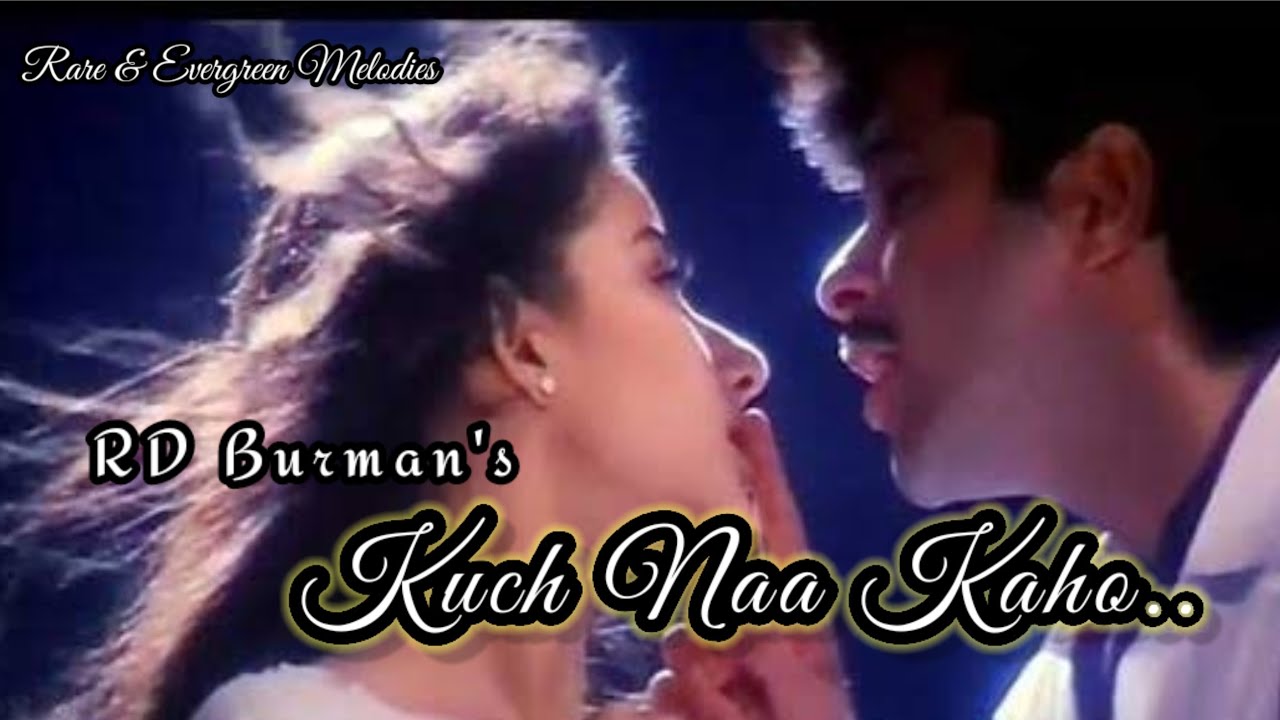Kuch Na Kaho from 1942: A Love Story (1994) 🎶