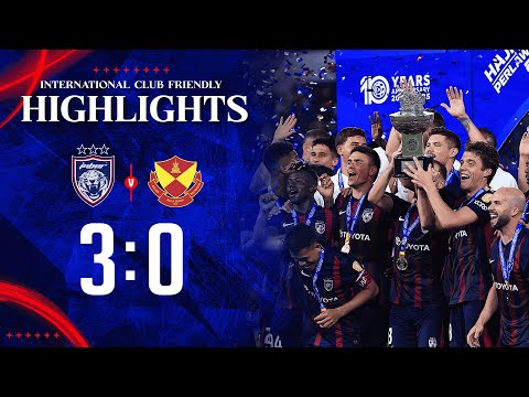 HIGHLIGHTS | JOHOR DARUL TA'ZIM FC 3-0 SELANGOR FC