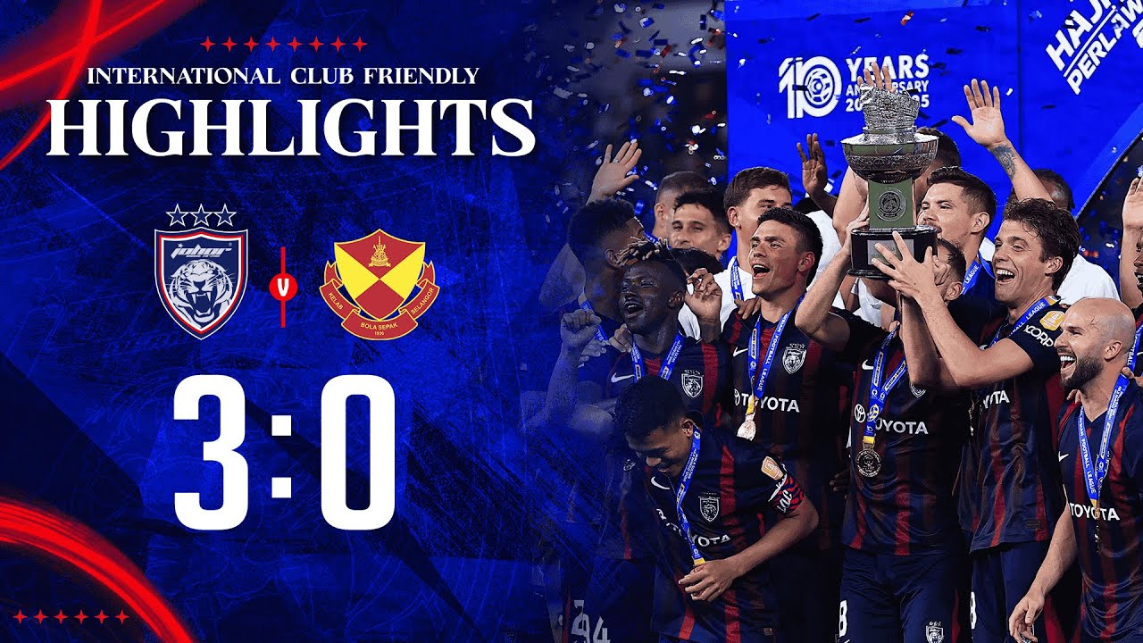 Johor Darul Ta'zim Dominates Selangor FC with 3-0 Victory ⚽