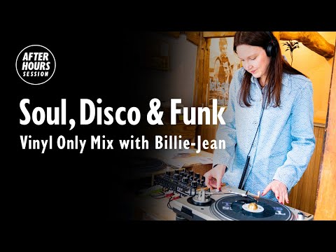 Soul, Disco & Funk Vinyl Only Mix with Billie-Jean @ellarecords |  AFTER HOURS SESSION