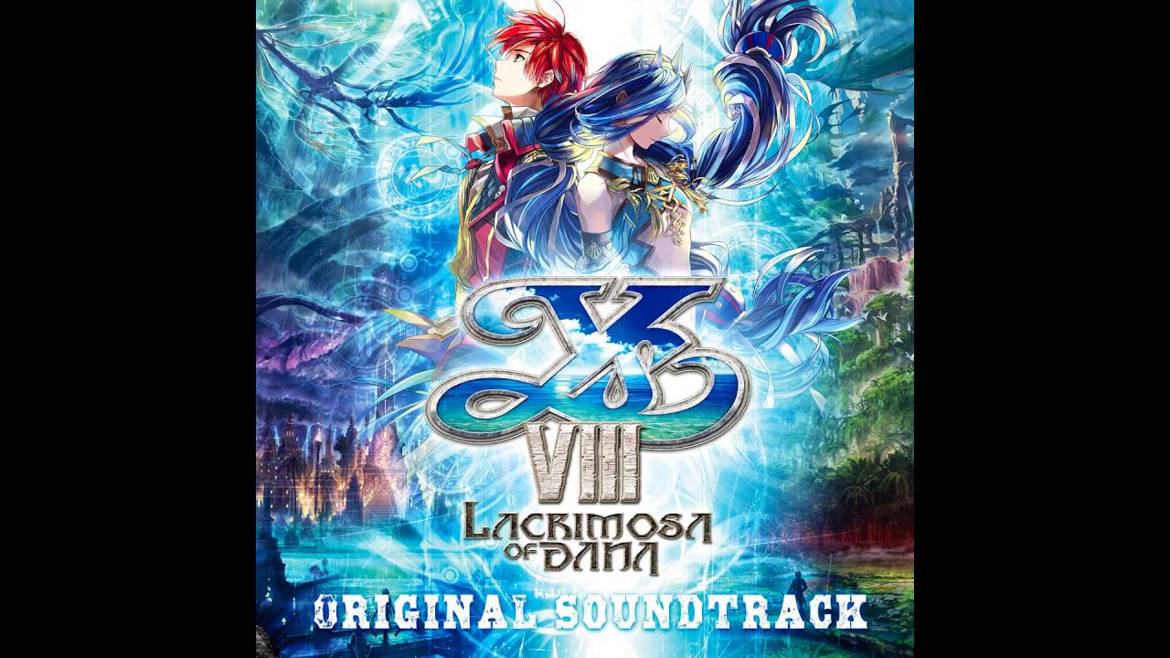 Ys VIII -Lacrimosa of Dana- OST: A-to-Z | Beautiful Music & Violin Highlights 🎶