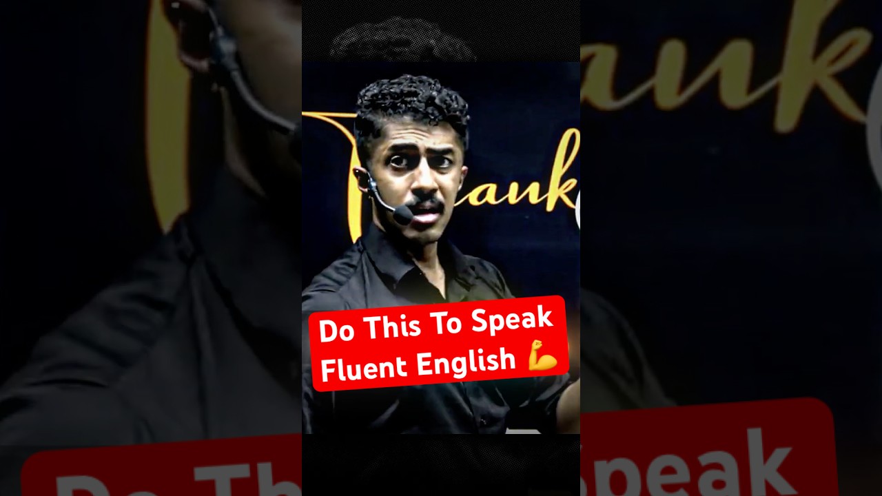 Just Do This! To Speak Fluent English π₯ #upsc #physicswallah #upscmotivation