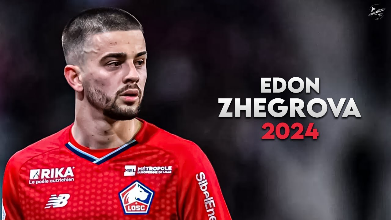 Edon Zhegrova 2024 Highlights: Goals & Assists ⚽