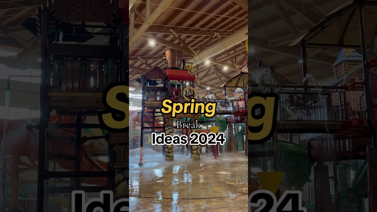 Family-Friendly Spring Break Ideas 2024 ☀️