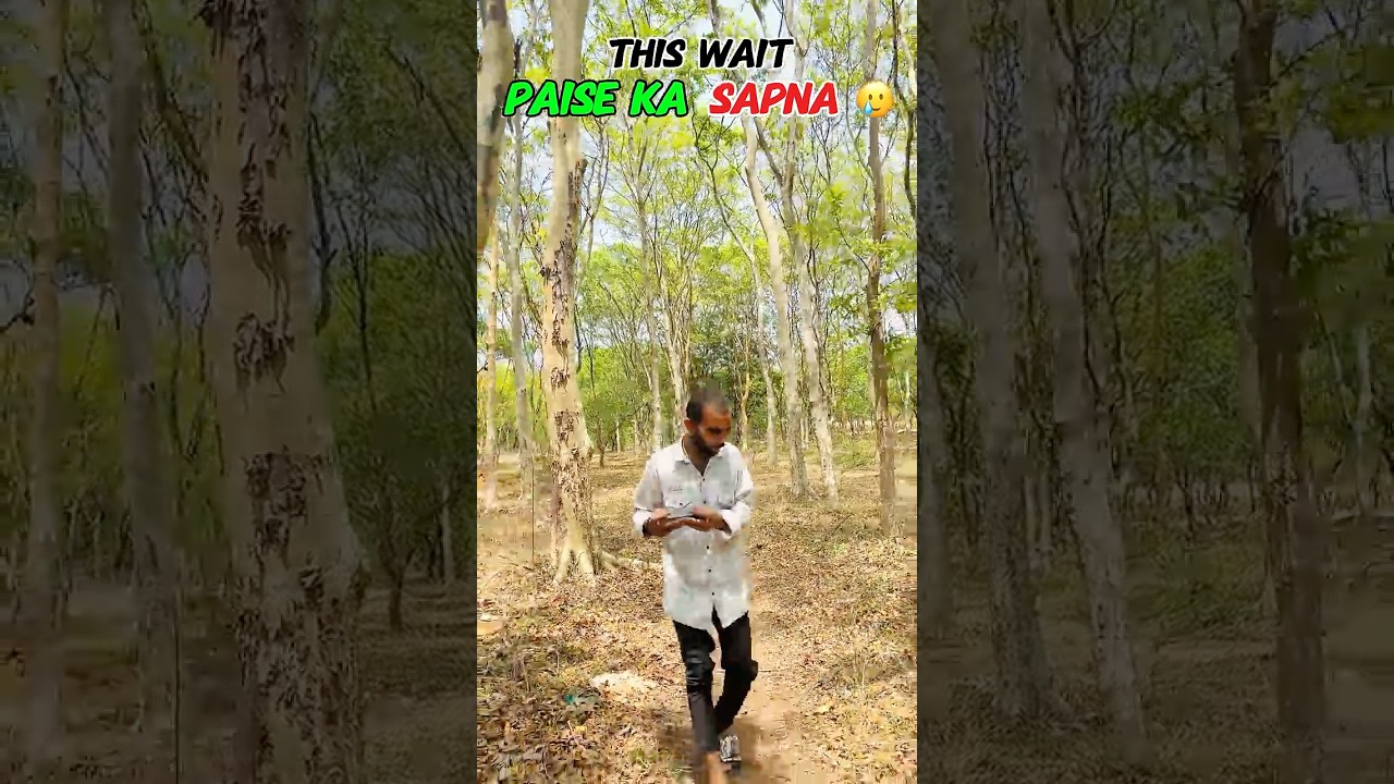 This wait bro 🥲 Paisa ka Sapna #comedy  #newpost #funnyvideo #comedy#top #video 🤣🤣🤣🤣