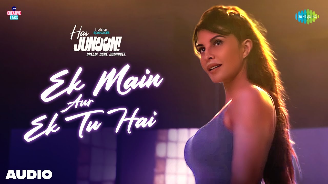 Ek Main Aur Ek Tu Hai – Unmissable Audio by Sunidhi Chauhan 🎶