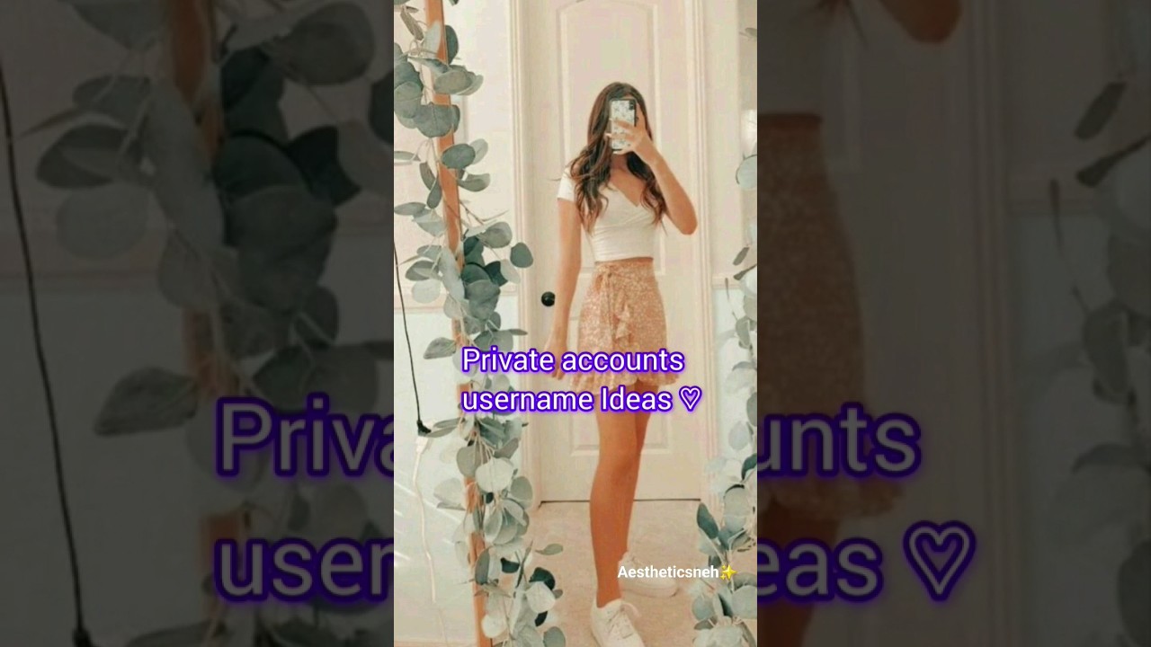 Creative Private Account Username Ideas for Your Next Profile ✨