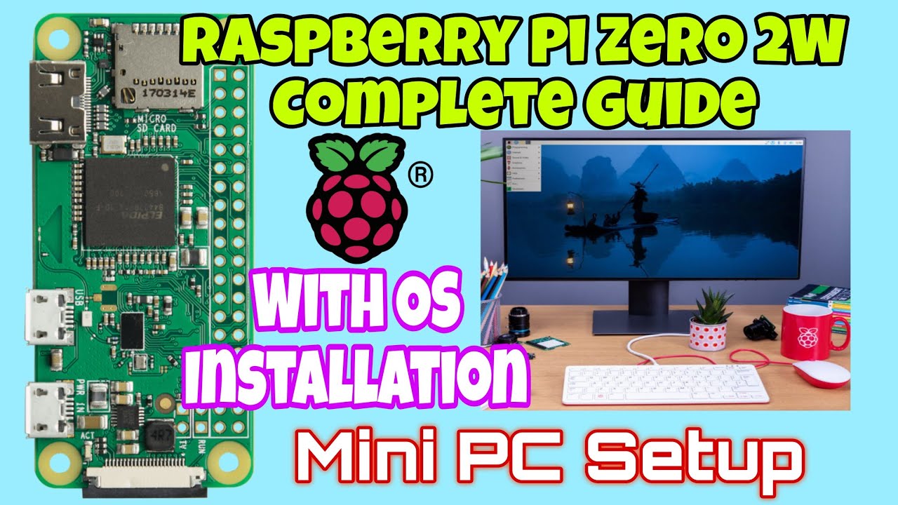 Raspberry Pi Zero 2W Setup Guide 💻