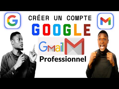 Tutoriel: Comment créer un compte Google ou adresse gmail professionnel