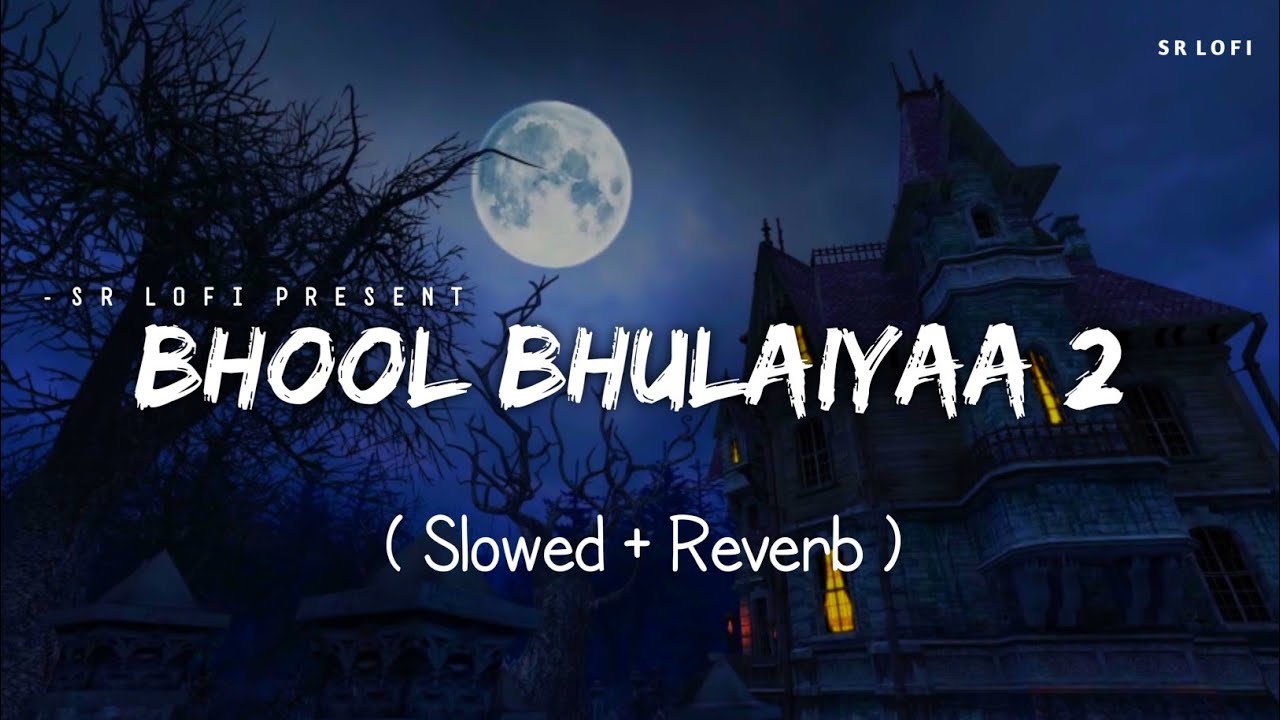 Bhool Bhulaiyaa 2 Lofi Remix 🎧 | Soothing Slowed & Reverb Version by SR Lofi