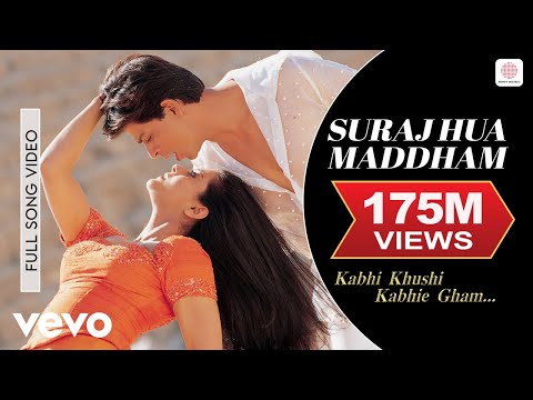 Suraj Hua Maddham Full Video - K3G|Shah Rukh Khan, Kajol |Sonu Nigam, Alka Yagnik