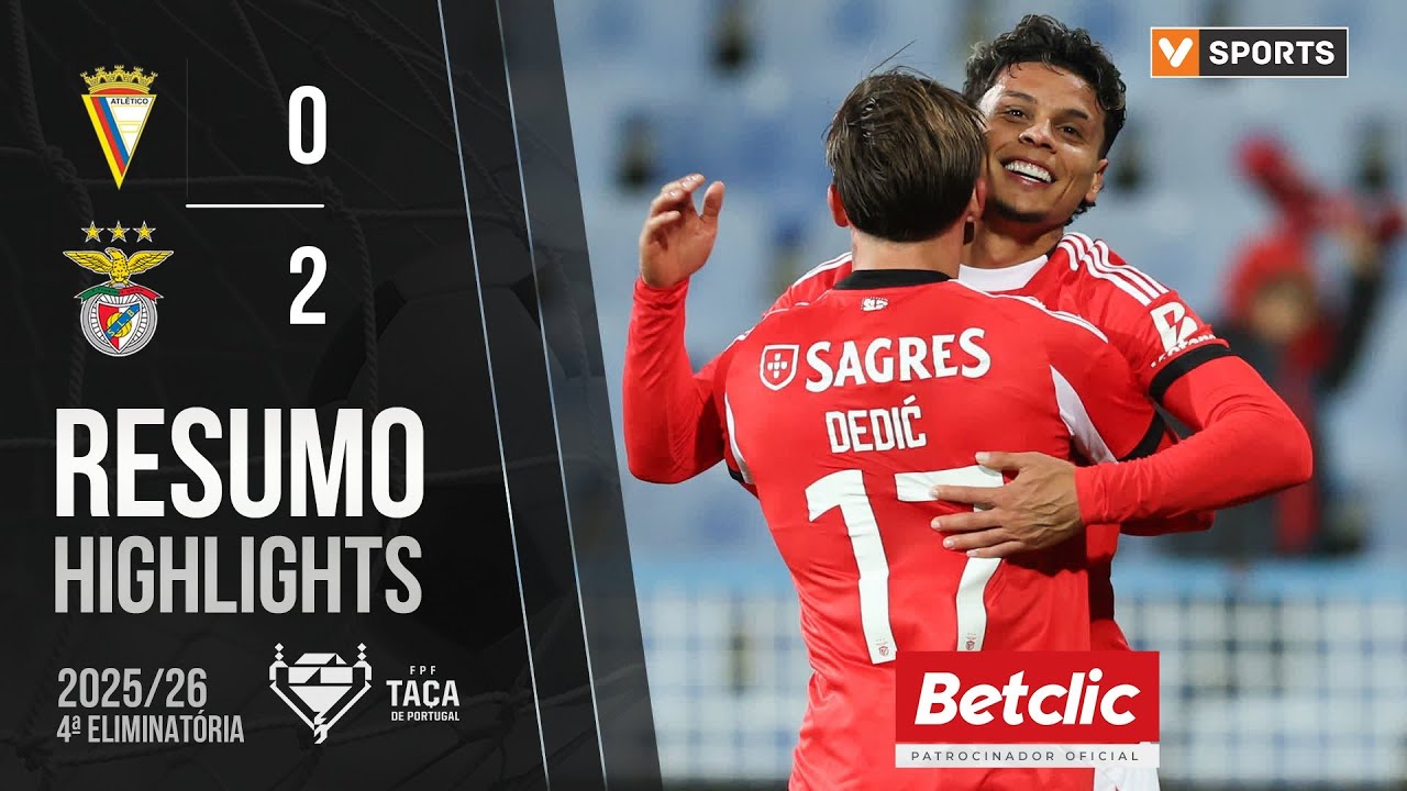 Atlético CP 0-2 Benfica | Taça Portugal 25/26