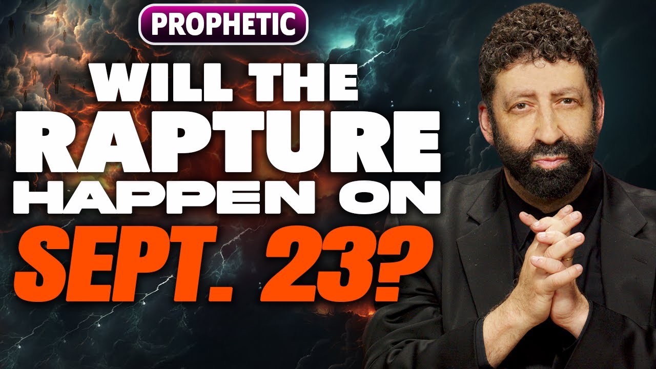 Jonathan Cahn On Whether The Rapture Will Happen On The Feast Of Trumpets Sept 23, 2025? | Prophetic