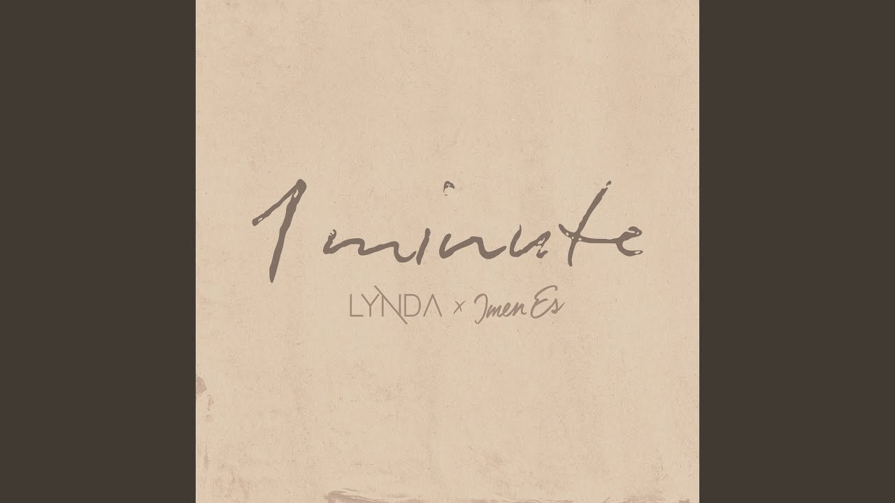 1 Lynda & Imen Es - 1 Minute (2024) 🎶