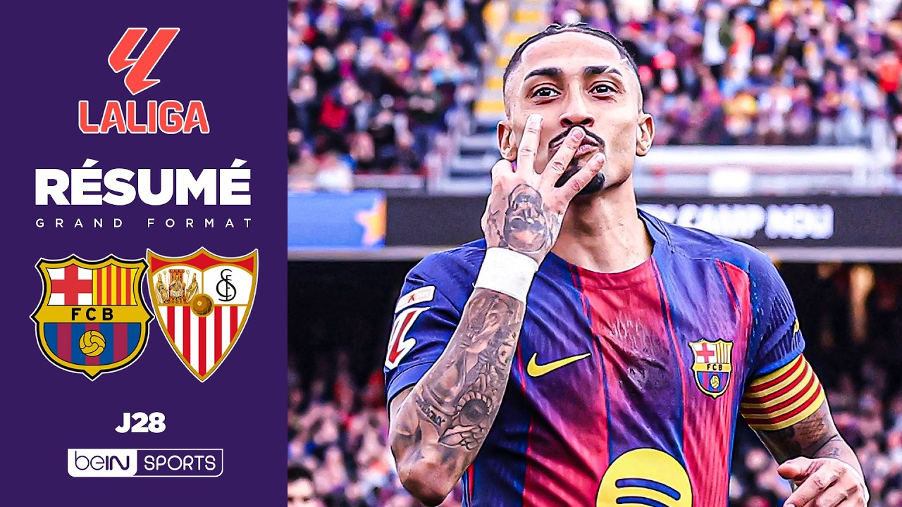Raphinha Brille dans la Victoire du Barça contre Séville ⚽