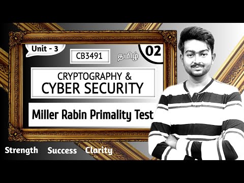 Miller Rabin Primality Test in Tamil | Cryptography and Cyber Security in Tamil | CB3491 in Tamil