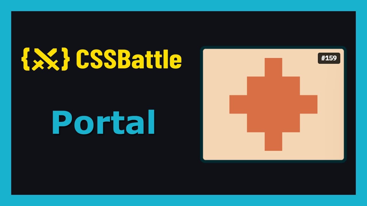 CSS Battle #159: Portal Challenge Solution 🌀