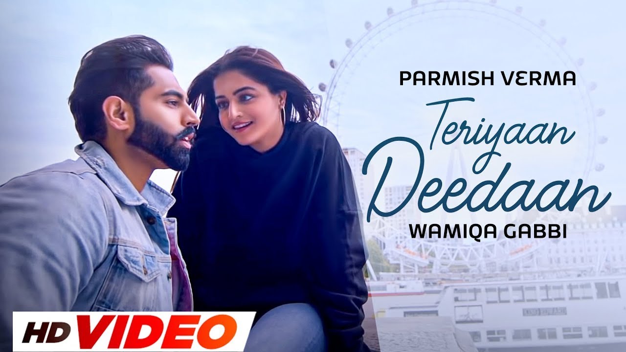 Teriyaan Deedaan Official Video | Parmish Verma & Prabh Gill 🎶