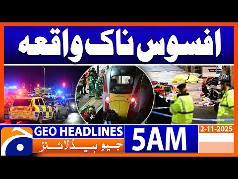 Sad Incident | Headlines Geo News 5 AM | 2nd Nov 2025