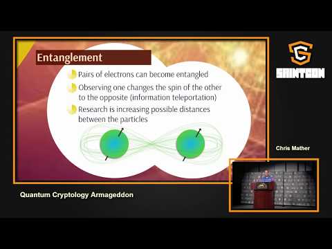 SAINTCON 2018 - Chris Mather - Quantum Cryptology Armageddon