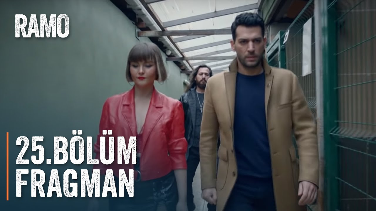 Ramo 25. Bölüm Fragmanı 🎬