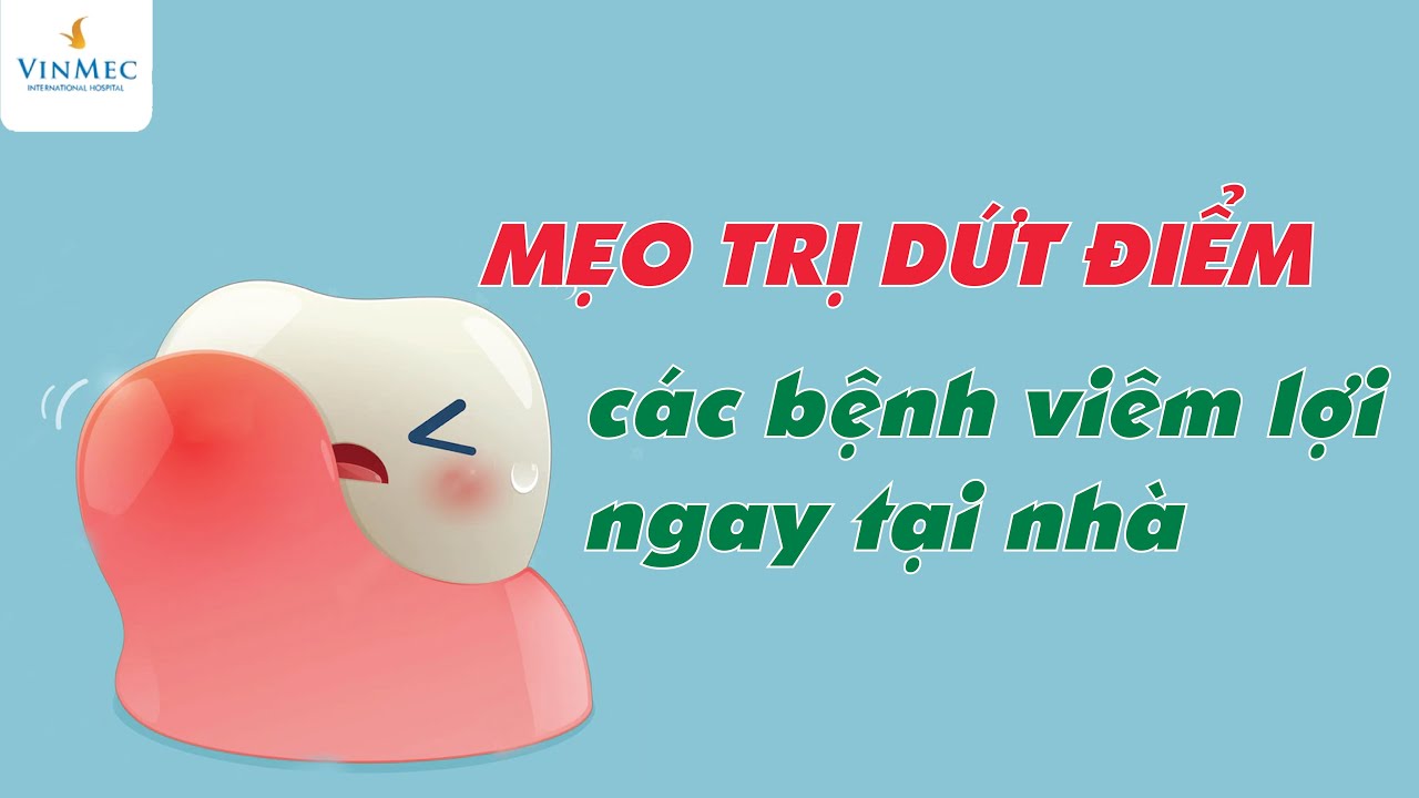 Cách chữa viêm lợi tại nhà hiệu quả 🦷