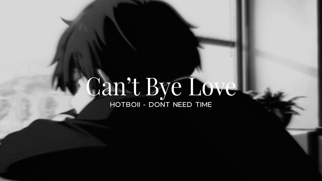 HOTBOII - Don't Need Time (Slowed + Reverb) 🎶