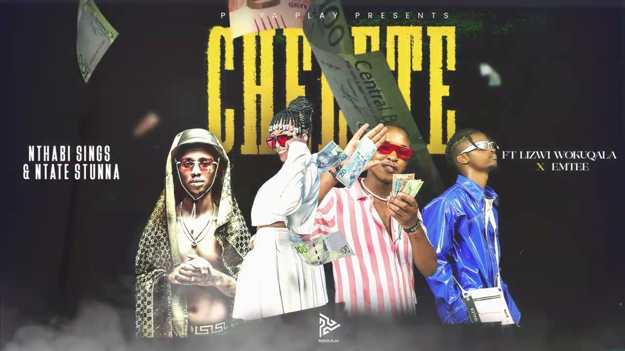 Nthabi Sings & Ntate Stunna - Chelete ft Lizwi & Emtee 🎶