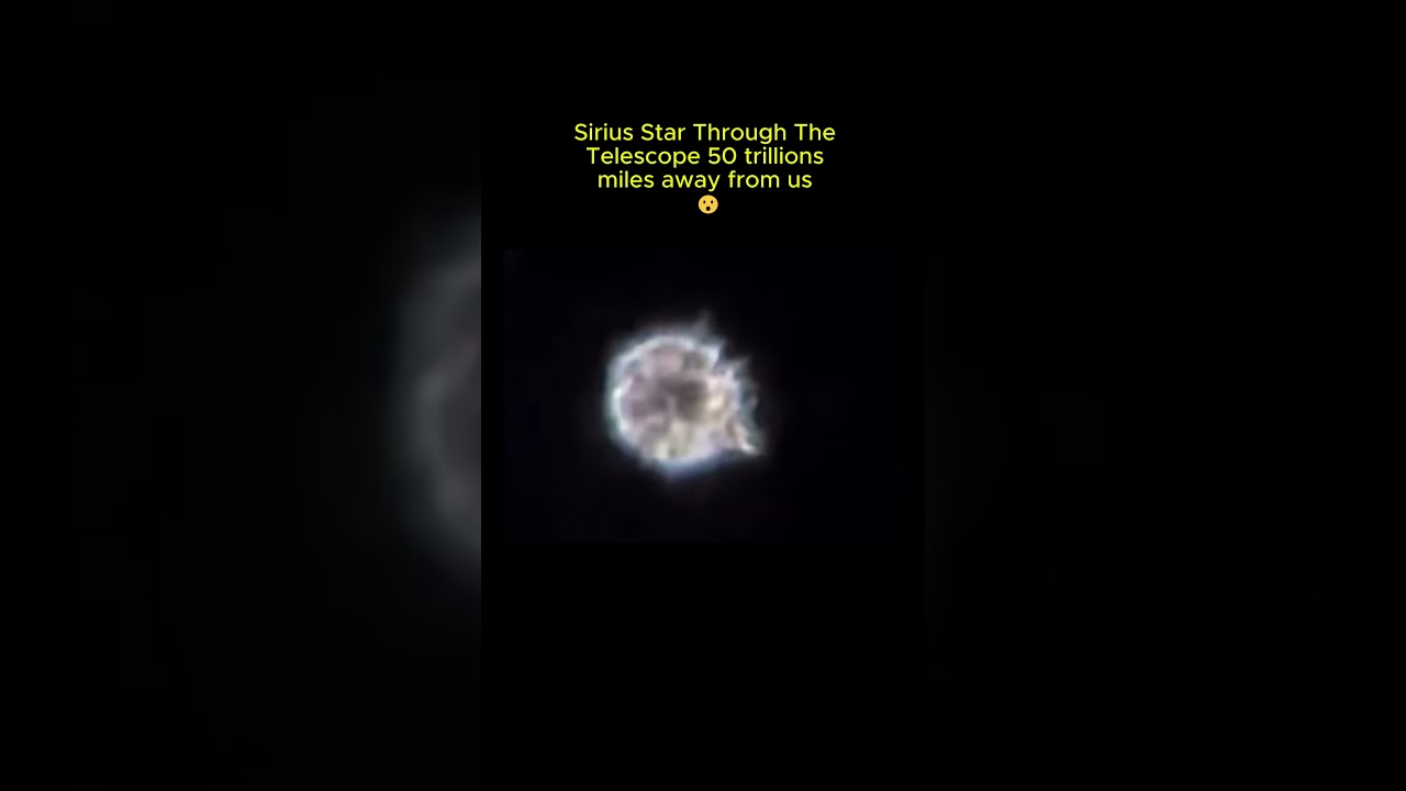 Sirius Star Seen Through a Telescope ๐