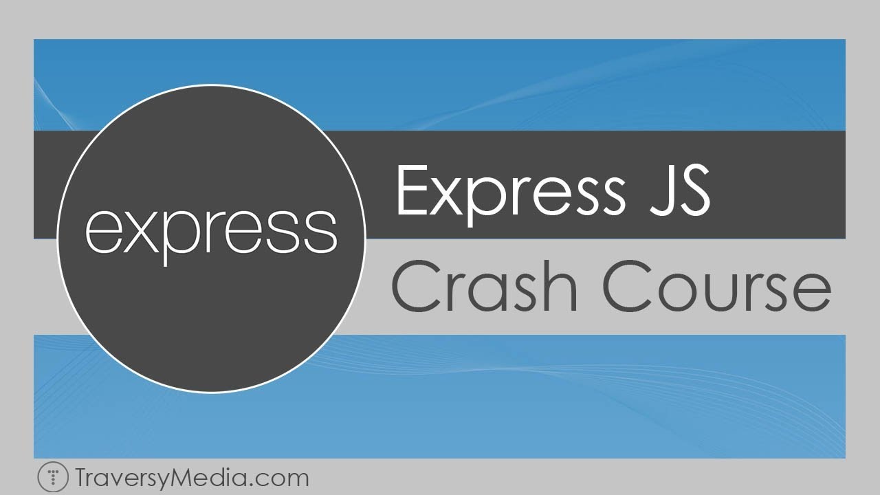 Express JS Crash Course for Node.js 🚀