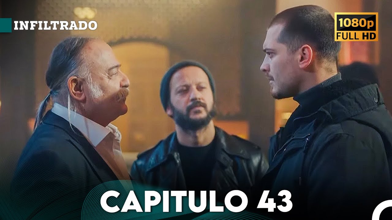 Infiltrado Capítulo 43 en Español Full HD