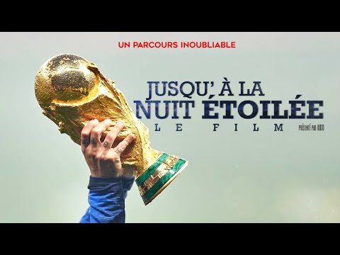 France 2018 : Le film 🏆