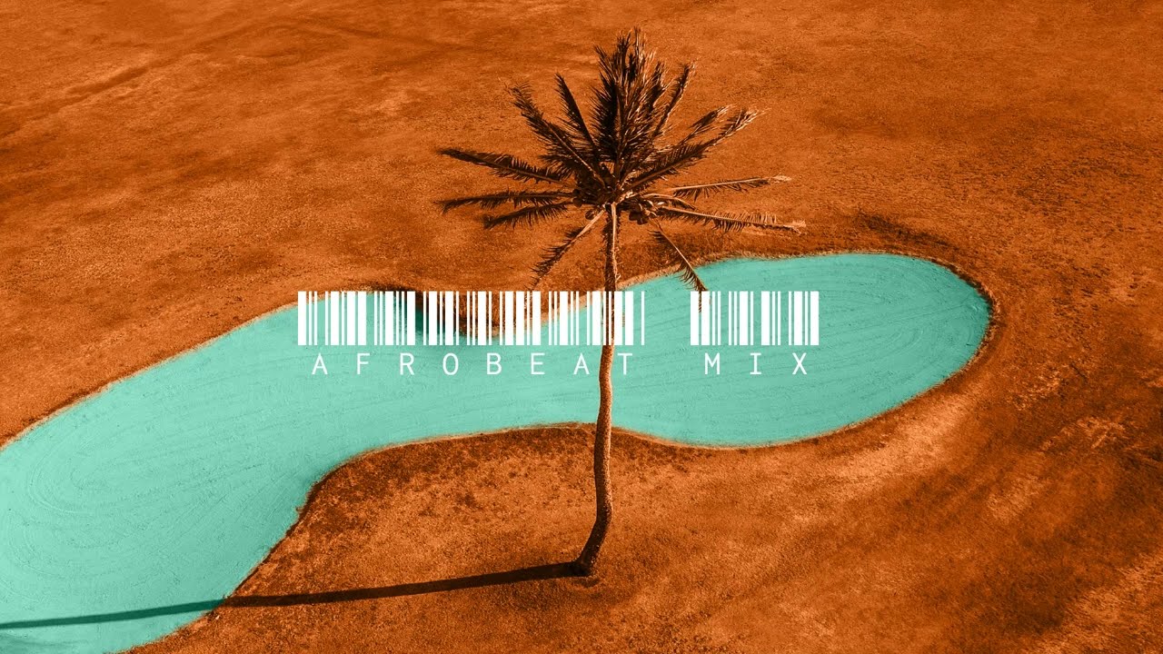 Afrobeat Mix 2023 by Deejay Get 🎶