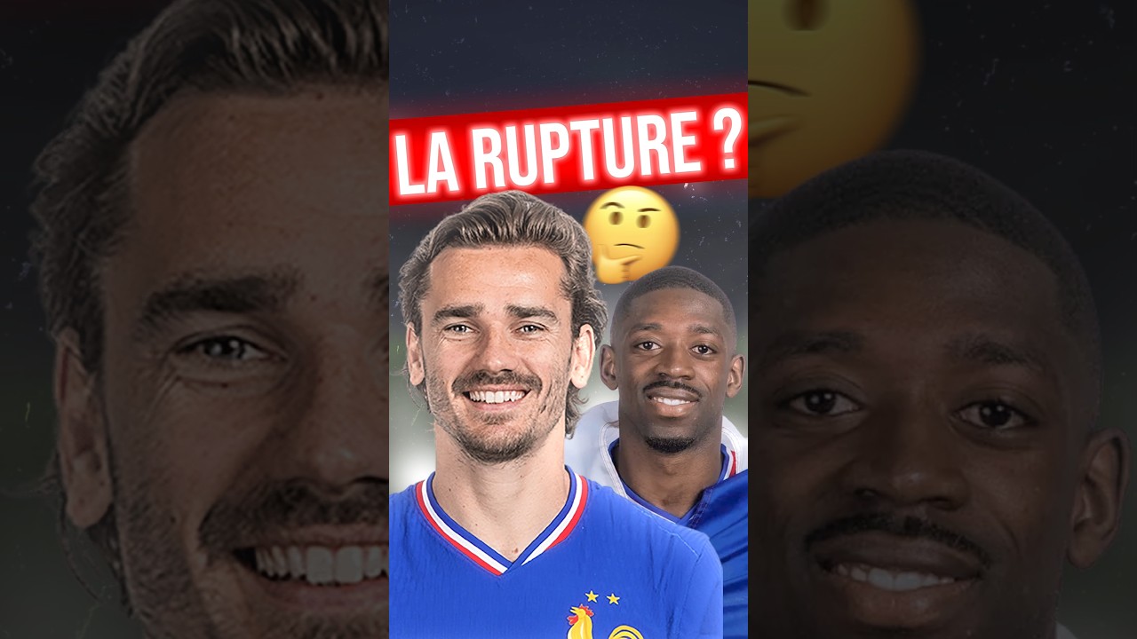 Tensions entre Griezmann et Dembélé : Vrai ou Faux ? 🤔