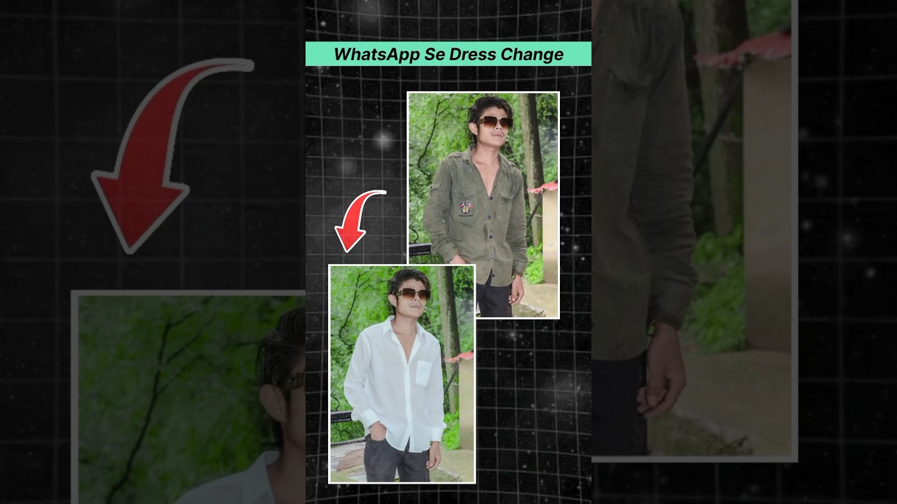 WhatsApp Dress Change Tutorial 🔥