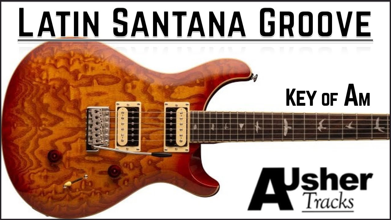 Latin Rock Groove Santana in A Minor 🎸