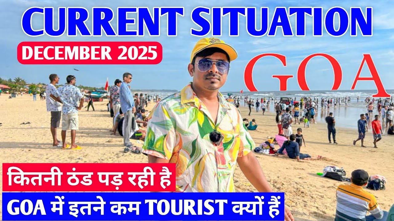 Goa December 2025: Nightlife, Weather & Tourist Update 🌴